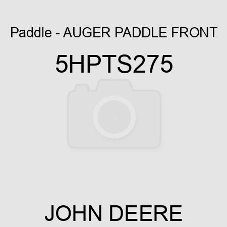 Paddle - AUGER PADDLE FRONT 5HPTS275