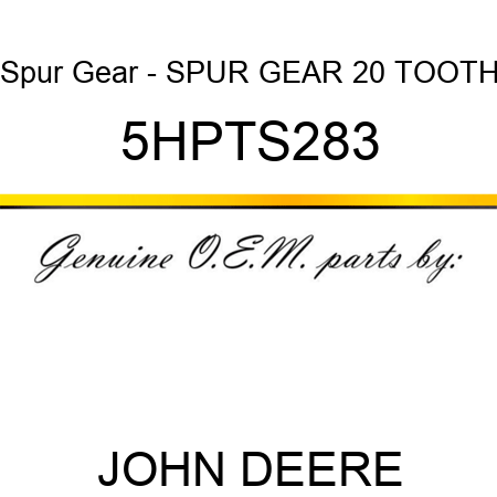 Spur Gear - SPUR GEAR 20 TOOTH 5HPTS283