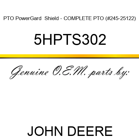 PTO PowerGard  Shield - COMPLETE PTO (#245-25122) 5HPTS302