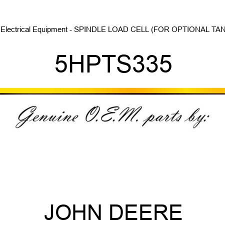 Electrical Equipment - SPINDLE LOAD CELL (FOR OPTIONAL TAN 5HPTS335