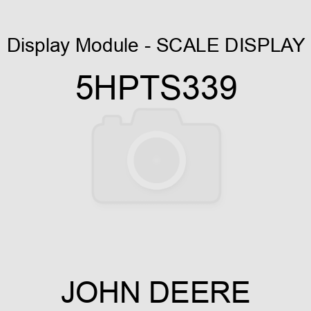 Display Module - SCALE DISPLAY 5HPTS339