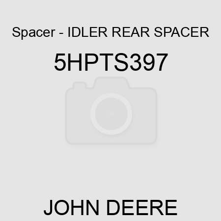 Spacer - IDLER REAR SPACER 5HPTS397