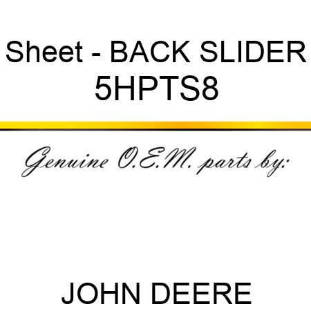 Sheet - BACK SLIDER 5HPTS8