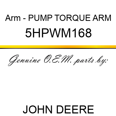 Arm - PUMP TORQUE ARM 5HPWM168