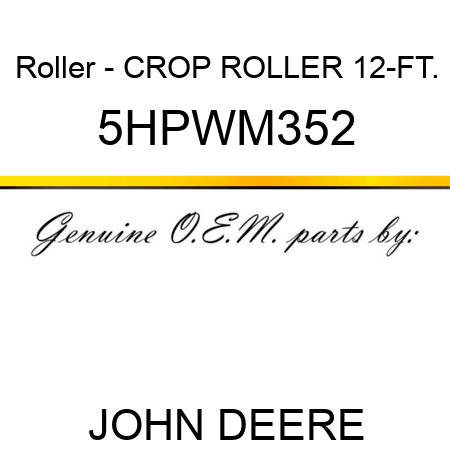 Roller - CROP ROLLER 12-FT. 5HPWM352