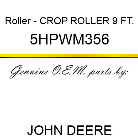 Roller - CROP ROLLER 9 FT. 5HPWM356