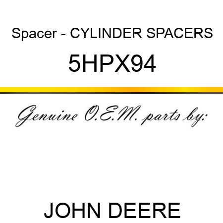 Spacer - CYLINDER SPACERS 5HPX94