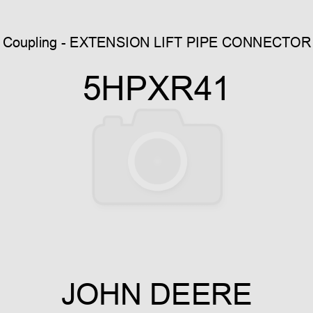 Coupling - EXTENSION LIFT PIPE CONNECTOR 5HPXR41