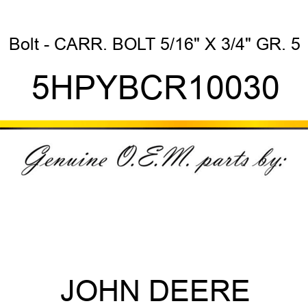 Bolt - CARR. BOLT, 5/16