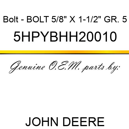 Bolt - BOLT, 5/8
