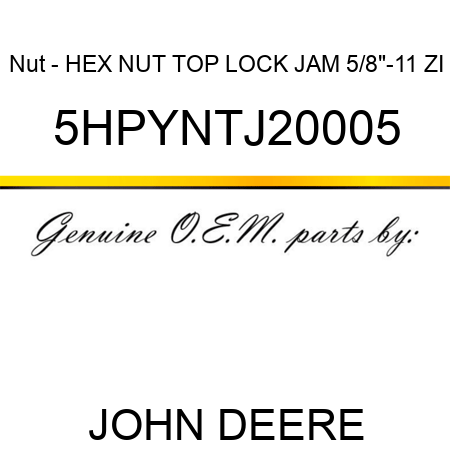 Nut - HEX NUT, TOP LOCK, JAM, 5/8