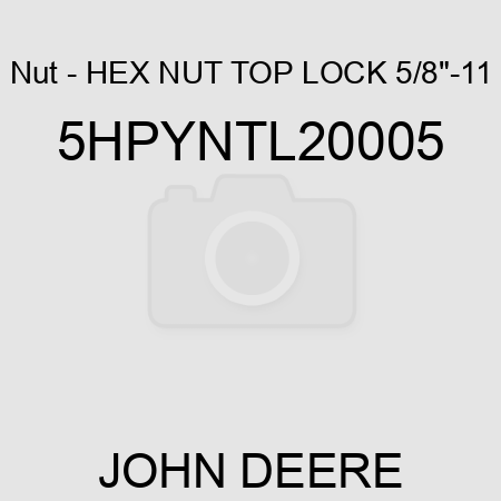 Nut - HEX NUT, TOP LOCK, 5/8