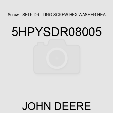 Screw - SELF DRILLING SCREW, HEX WASHER HEA 5HPYSDR08005