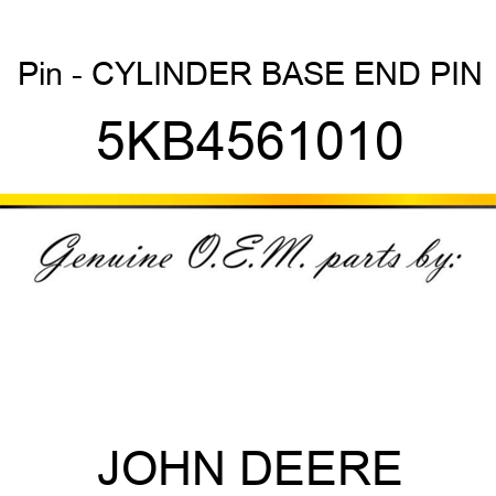 Pin - CYLINDER BASE END PIN 5KB4561010