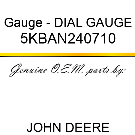 Gauge - DIAL GAUGE 5KBAN240710