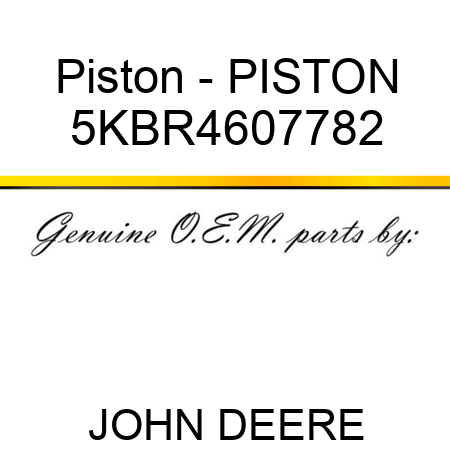 Piston - PISTON 5KBR4607782