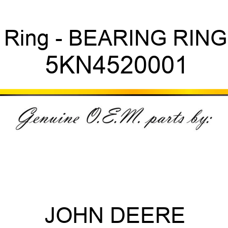 Ring - BEARING RING 5KN4520001