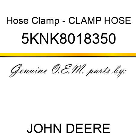 Hose Clamp - CLAMP, HOSE 5KNK8018350