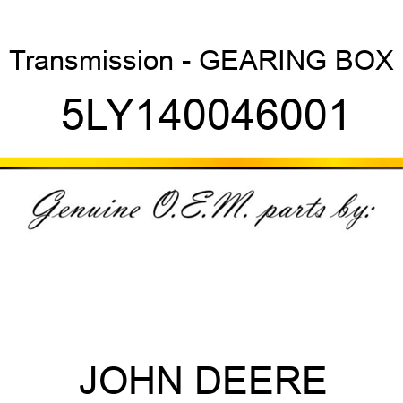 Transmission - GEARING BOX 5LY140046001