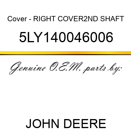 Cover - RIGHT COVER,2ND SHAFT 5LY140046006