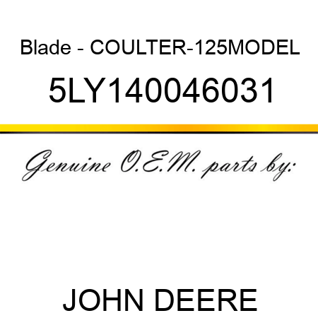 Blade - COULTER-125MODEL 5LY140046031