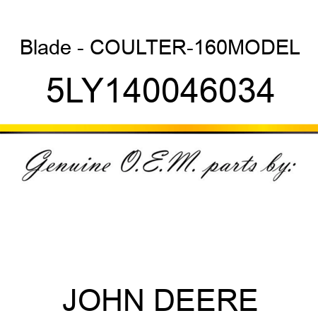 Blade - COULTER-160MODEL 5LY140046034