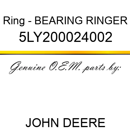 Ring - BEARING RINGER 5LY200024002