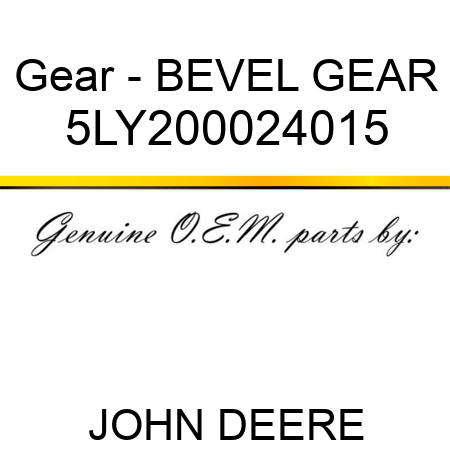 Gear - BEVEL GEAR 5LY200024015