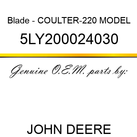 Blade - COULTER-220 MODEL 5LY200024030