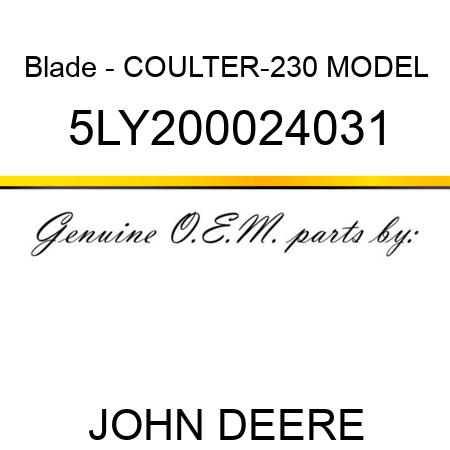 Blade - COULTER-230 MODEL 5LY200024031