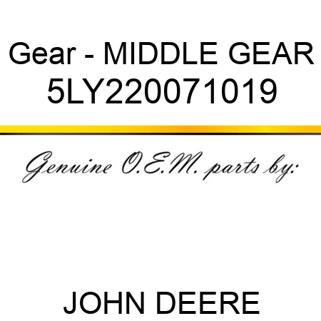 Gear - MIDDLE GEAR 5LY220071019