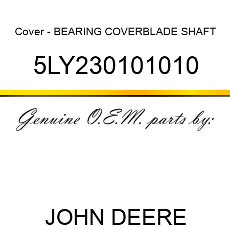 Cover - BEARING COVER,BLADE SHAFT 5LY230101010