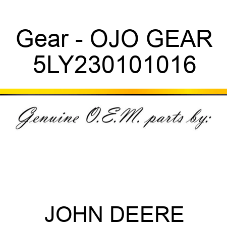 Gear - OJO GEAR 5LY230101016