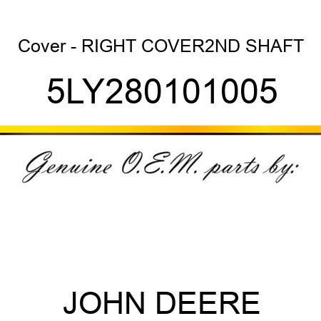 Cover - RIGHT COVER,2ND SHAFT 5LY280101005