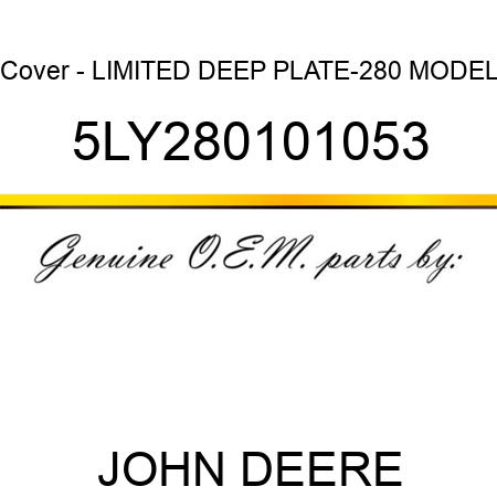 Cover - LIMITED DEEP PLATE-280 MODEL 5LY280101053