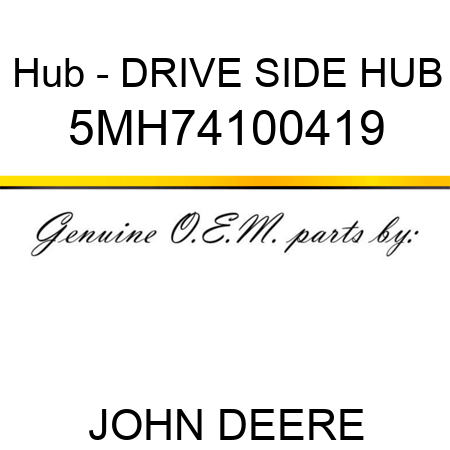 Hub - DRIVE SIDE HUB 5MH74100419