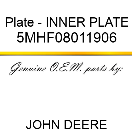 Plate - INNER PLATE 5MHF08011906