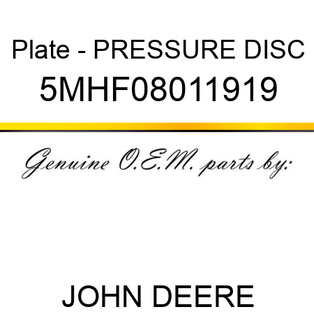 Plate - PRESSURE DISC 5MHF08011919