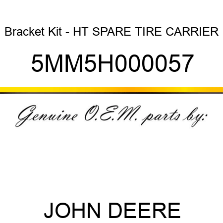 Bracket Kit - HT SPARE TIRE CARRIER 5MM5H000057