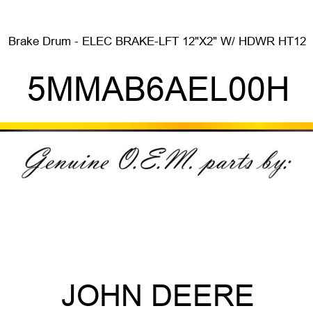 Brake Drum - ELEC BRAKE-LFT, 12
