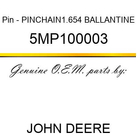 Pin - PIN,CHAIN,1.654 BALLANTINE 5MP100003