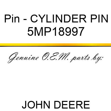 Pin - CYLINDER PIN 5MP18997