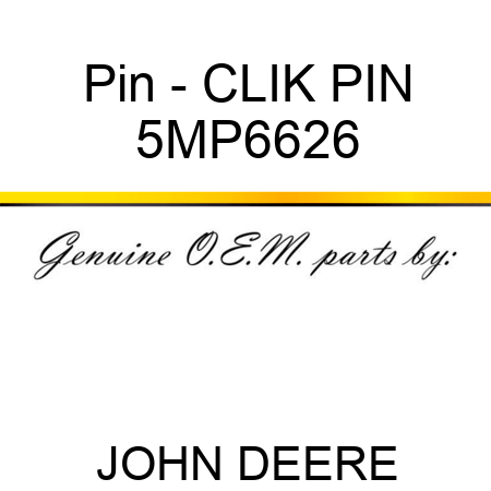 Pin - CLIK PIN 5MP6626