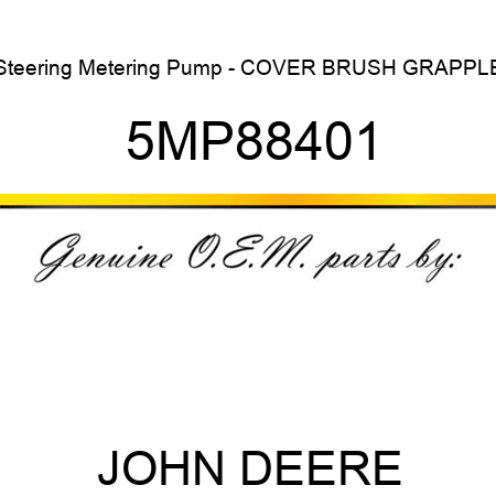 Steering Metering Pump - COVER, BRUSH GRAPPLE 5MP88401
