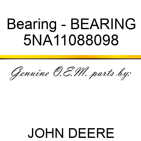 Bearing - BEARING 5NA11088098
