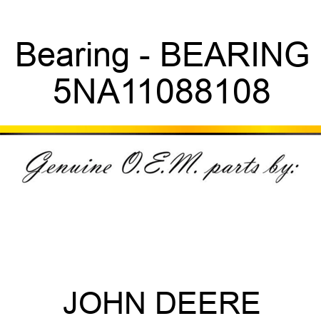 Bearing - BEARING 5NA11088108