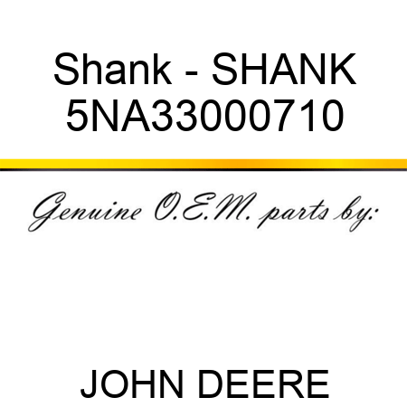 Shank - SHANK 5NA33000710