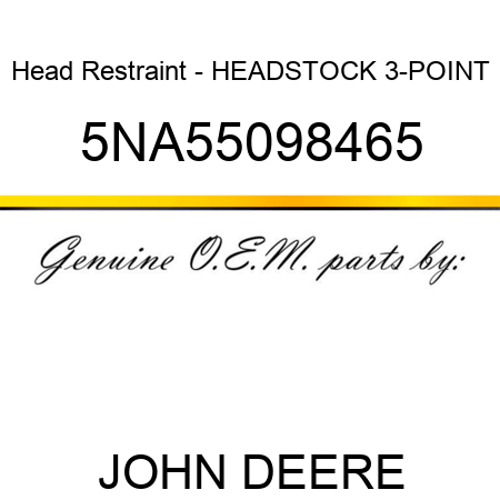 Head Restraint - HEADSTOCK, 3-POINT 5NA55098465