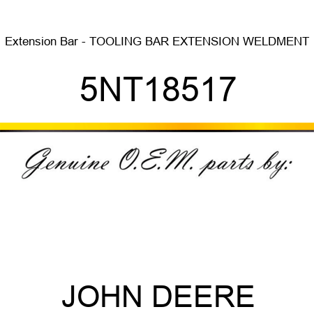 Extension Bar - TOOLING BAR EXTENSION WELDMENT 5NT18517