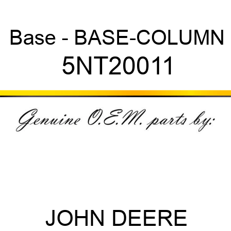 Base - BASE-COLUMN 5NT20011